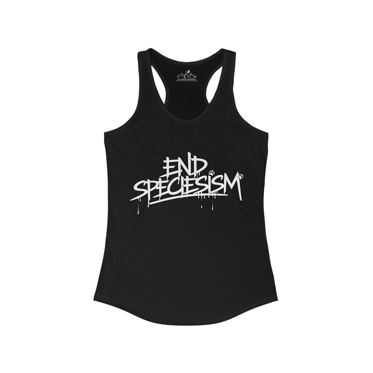 End Speciesism Racerback Tank - For Health For Ethics - XS