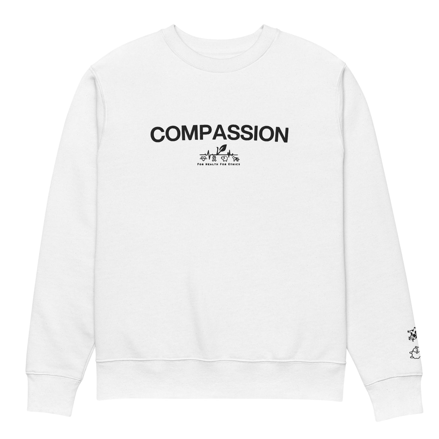 Compassion Sweatshirt - For Health For Ethics - White