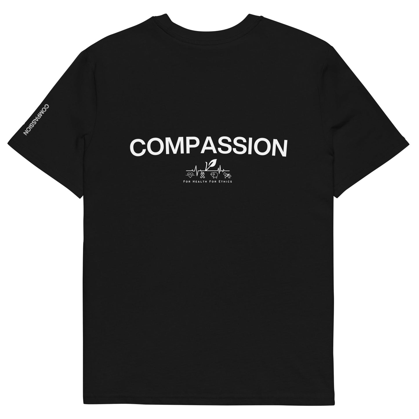 Compassion T-shirt - For Health For Ethics - Black White