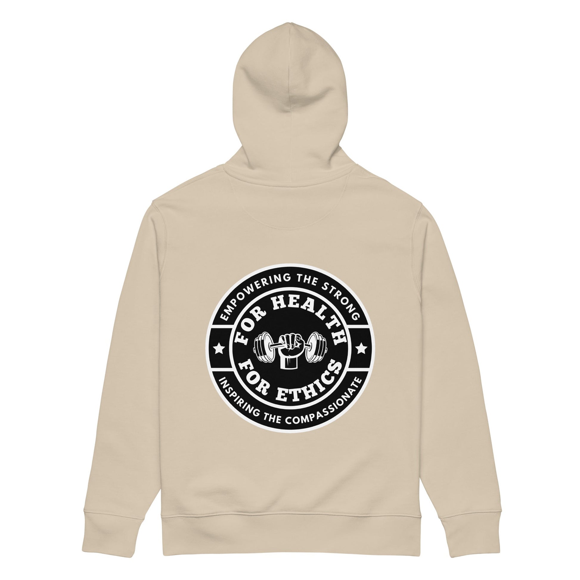 Empowering the Strong Lifting Organic Hoodie - For Health For Ethics - Desert Dust