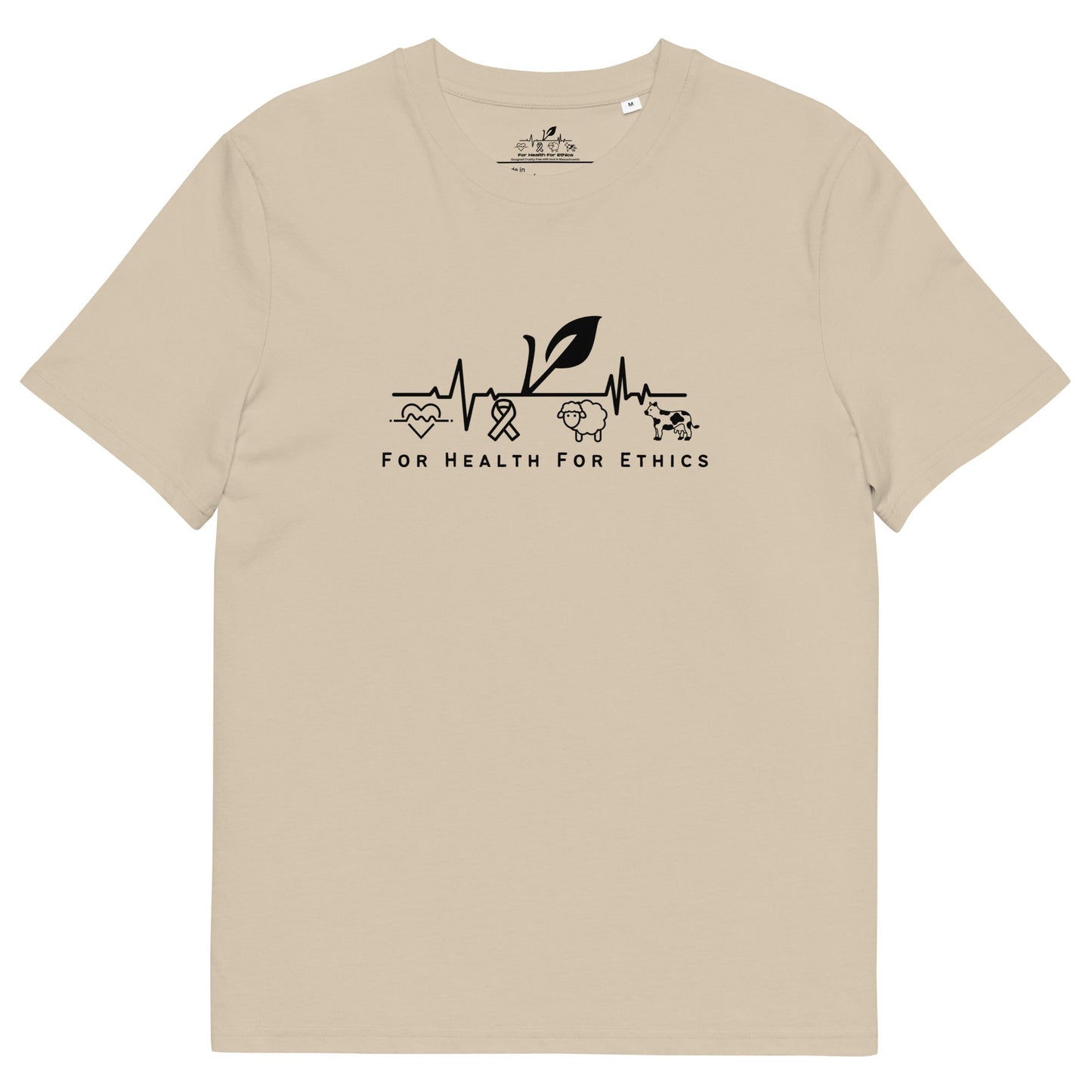 For Health For Ethics T-Shirt - For Health For Ethics - Desert Dust