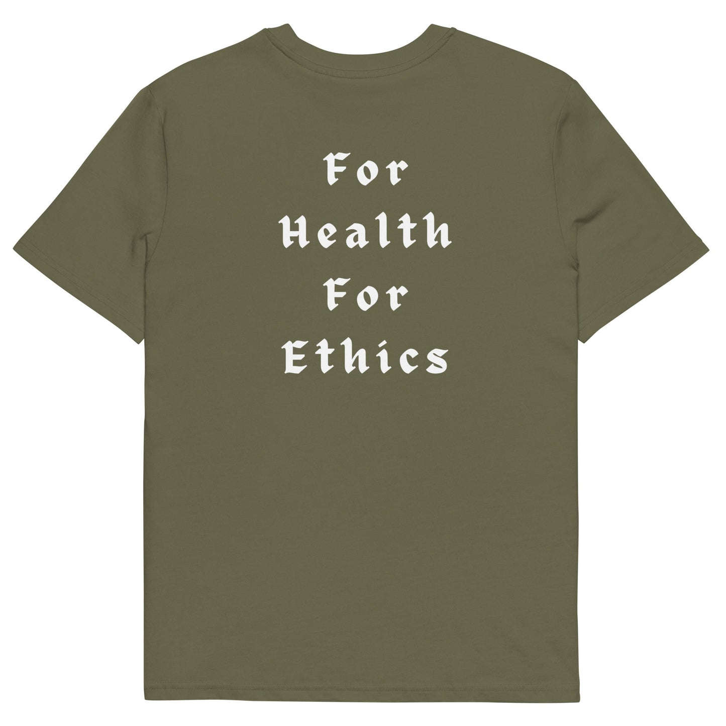 For Health For Ethics T-Shirt - For Health For Ethics - Khaki