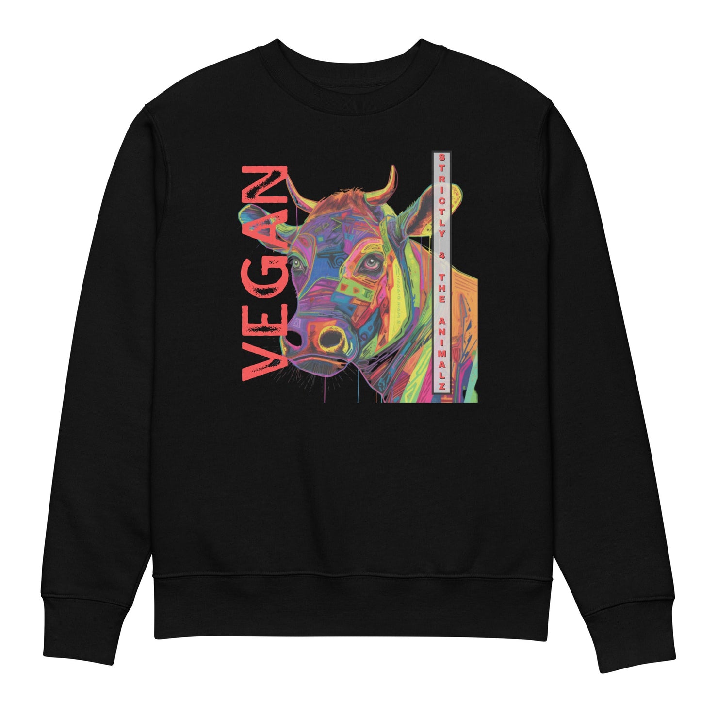 Strictly 4 the A.N.I.M.A.L.Z Sweatshirt - For Health For Ethics - Black