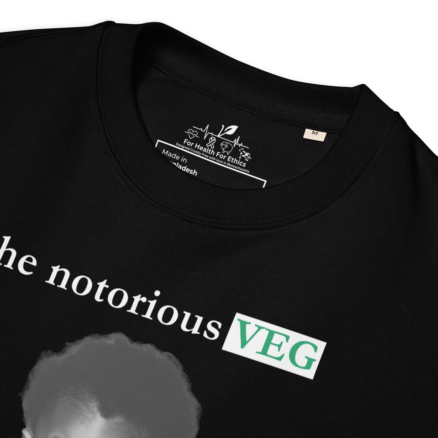 The Notorious VEG Sweatshirt - For Health For Ethics - Black