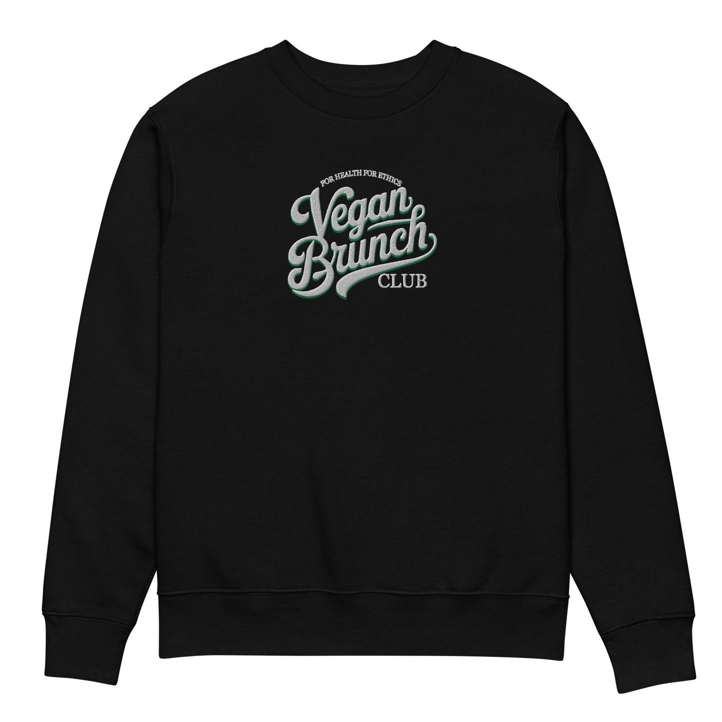 Vegan Brunch Club Sweatshirt - For Health For Ethics - Black