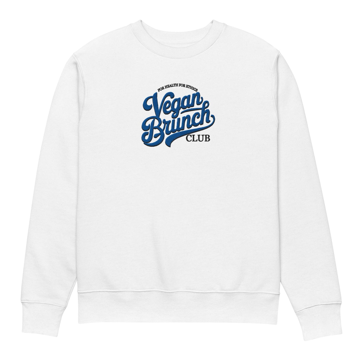 Vegan Brunch Club Sweatshirt - For Health For Ethics - White